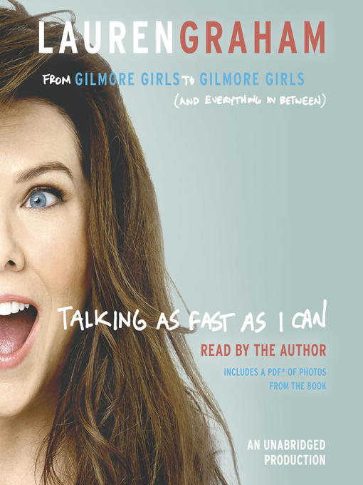 Title details for Talking as Fast as I Can by Lauren Graham - Available